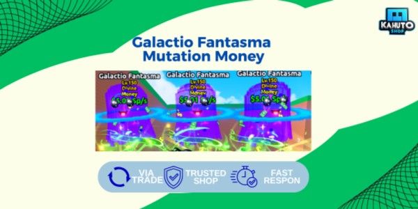 Galactio Fantasma Mutation Money - Escape Tsunami For Brainrots