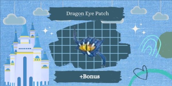 Dragon Eye Patch + Bonus