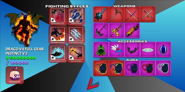 Draco V4 Tier 10 (Full Gear) | Sanguine Art | Dough V2 | Lv. MAX | 4 Mythical Weapons | Shark Anchor | Instinct V2 | 50M+ Beli | 100K+ Fragments