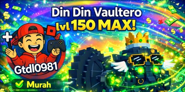 Din Din Vaultero LVL. MAXX