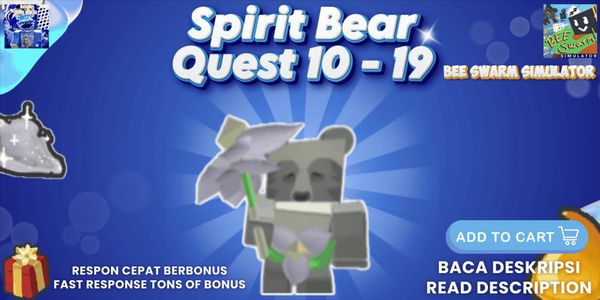 Joki Spirit Bear Quest 10 - 19 | Bee Swarm Simulator