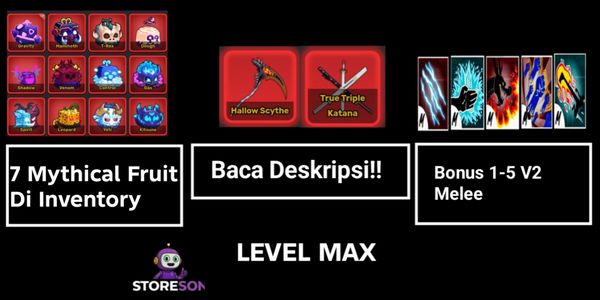 MAX LEVEL ACCOUNT [7 MYTHICAL FRUITS IN INVENTORY] - BLOX FRUITS