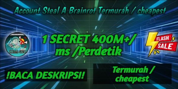 Account Steal A Brainrot Termurah / Cheapest