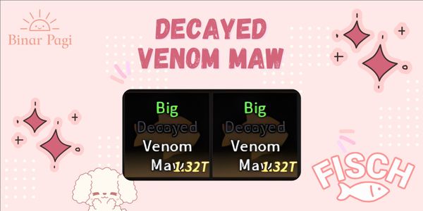Decayed Venom Maw
