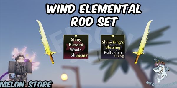 Wind Elemental Rod Set - Fisch