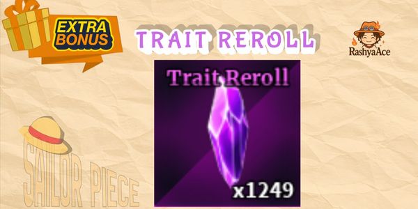 1000 Trait Reroll | CHEAP + EXTRA BONUS | Sailor Piece