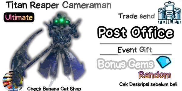Titan Reaper Cameraman | Bonus Gems | Banana Cat Shop