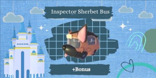 Inspector Sherbet Bus + Bonus