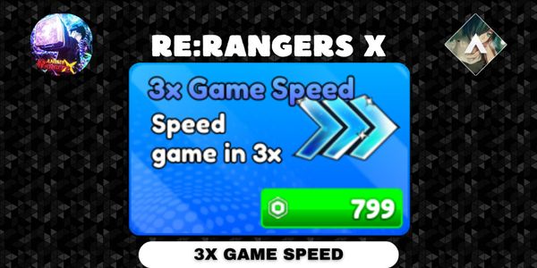 3X GAME SPEED