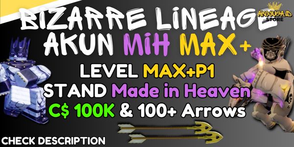 Bizarre Lineage - Akun Made in Heaven Level 50 (MAX)