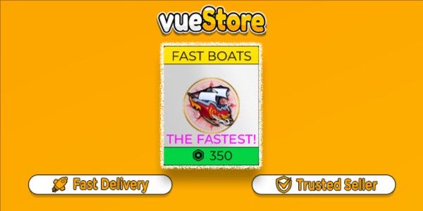 Fast Boats