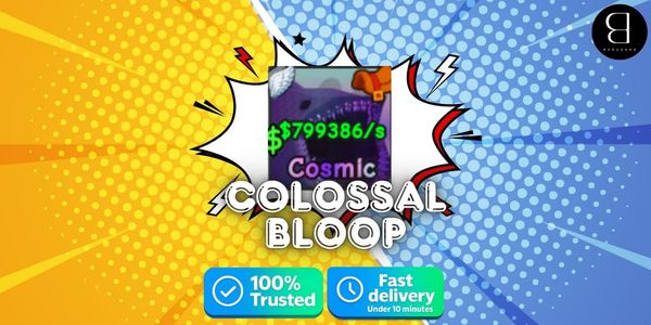 1x [Limited] Secret Colossal Bloop 700K/s-800K/s | Catch and Tame