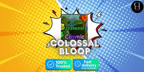 1x [Limited] Secret Colossal Bloop 1M+/s | Catch and Tame