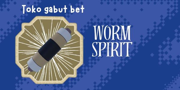 worm spirit awaken