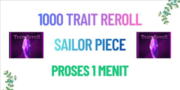 Trait Reroll