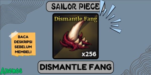 Dismantle Fang - Ascension 3