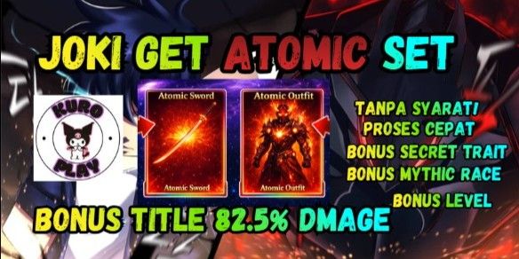 Joki Get Atomic Set + Title 82.5% Damage | Sailor Piece