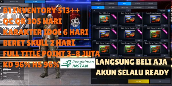 B1 INV 513++ QC QR 305 DAYS + IDOL CHARACTER 6 DAYS + BERET SKULL 2 DAYS FT POINT 3-8 MILLION KD 96% HS 96% WEAPONS, CHARACTERS, ITEMS VERY MANY