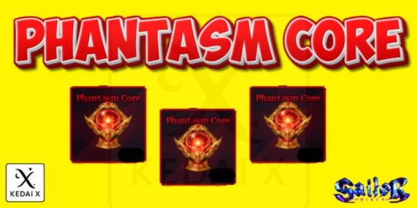 PHANTASM CORE | ASCEND MATERIAL | SAILOR PIECE