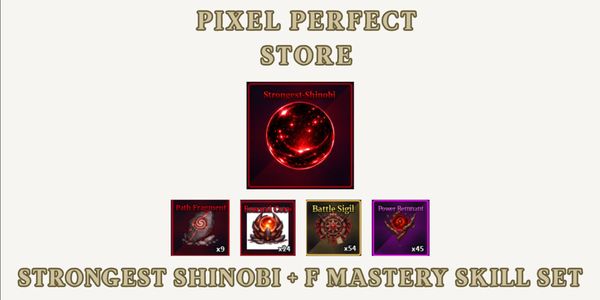 Strongest Shinobi + F Mastery Skill Set