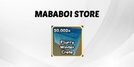 Flurry Winter Crate (Anime Last Stand)