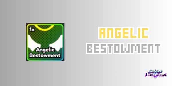 Angelic Bestowment