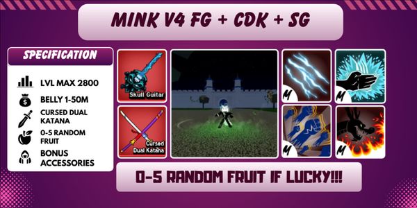 Blox Fruit Account Race Mink V4 Full Gear (Awakening) (Godhuman + CDK + SG) [Level MAX]