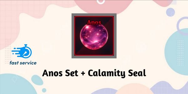 Anos Set + Calamity Seal
