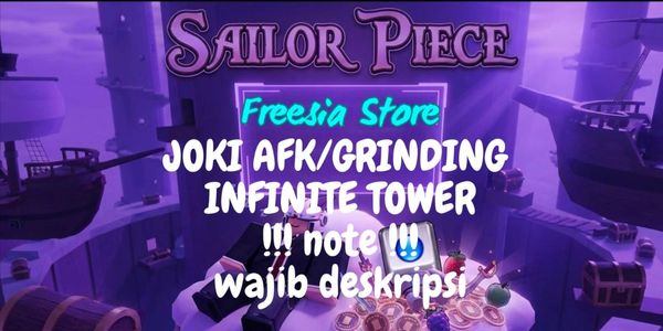 AFK/Grinding Infinite Tower Per Hour | Sailor Piece