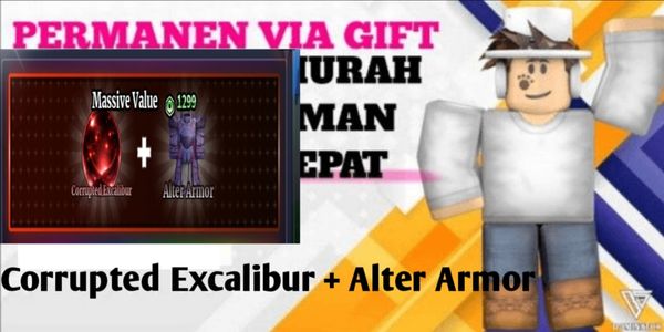 Corrupted Excalibur + Alter Armor