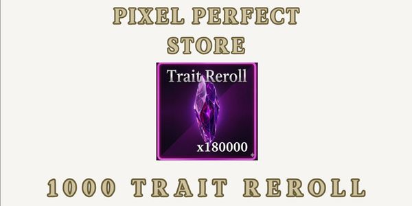 Trait Reroll