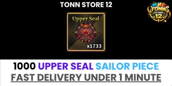 Upper Seal