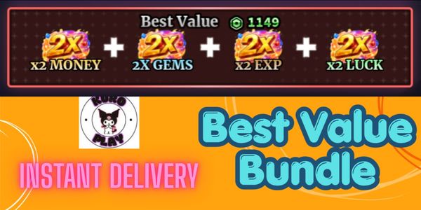 x2 MONEY + 2x GEMS + x2 EXP + x2 LUCK