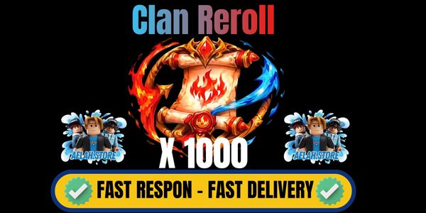 Clan Reroll