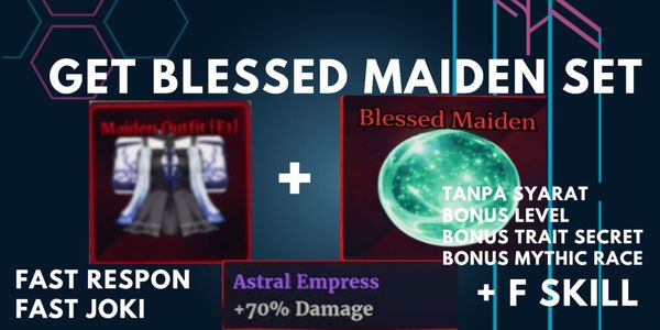 Joki Get Blessed maiden Set Sailor Piece Bonus++ Safe, Fast, Cheap (Read description) |Sailor piece