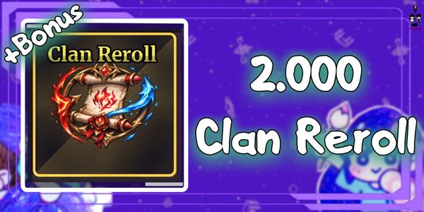 Clan Reroll