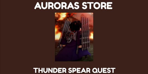 Thunder Spears Quest