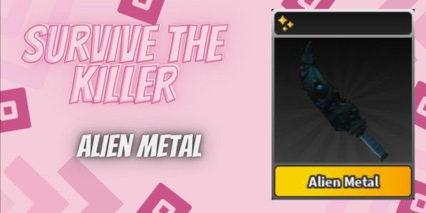 Alien Metal