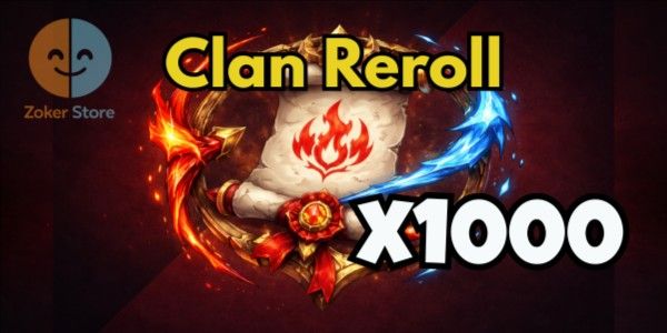 1000 CLAN REROLL