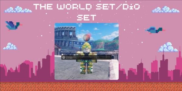 The World set/Dio set