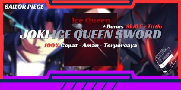 Joki Get Ice Queen + Skill F + Title | Sword | Sailor Piece