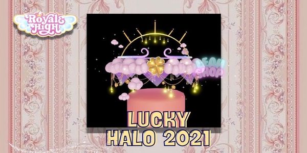 Lucky Halo 2021