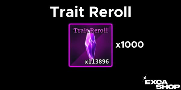 Trait Reroll