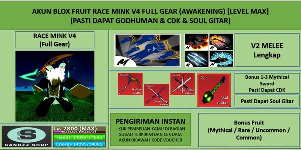 Blox Fruit Race Mink V4 Full Gear (Awakening) Account (Godhuman + CDK + Soul Guitar) [Level MAX]
