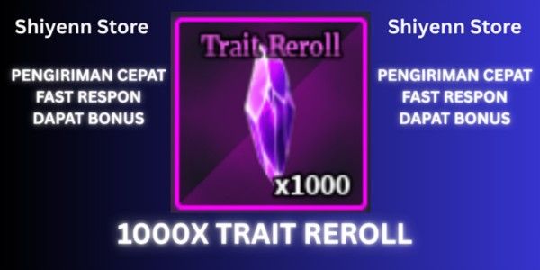 Trait Reroll
