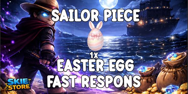 Easter Egg - Sailor Piece