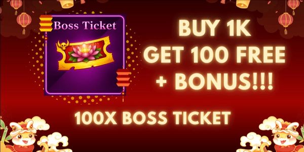 Boss Ticket
