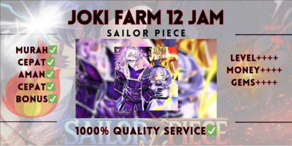Joki Farming & Grinding & Farming 12 Hours | Sailor Piece