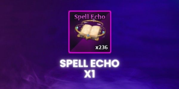 Spell Echo - Sailor Piece