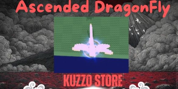 Ascended DragonFly - GAG